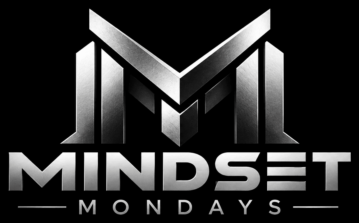 Mindset Mondays